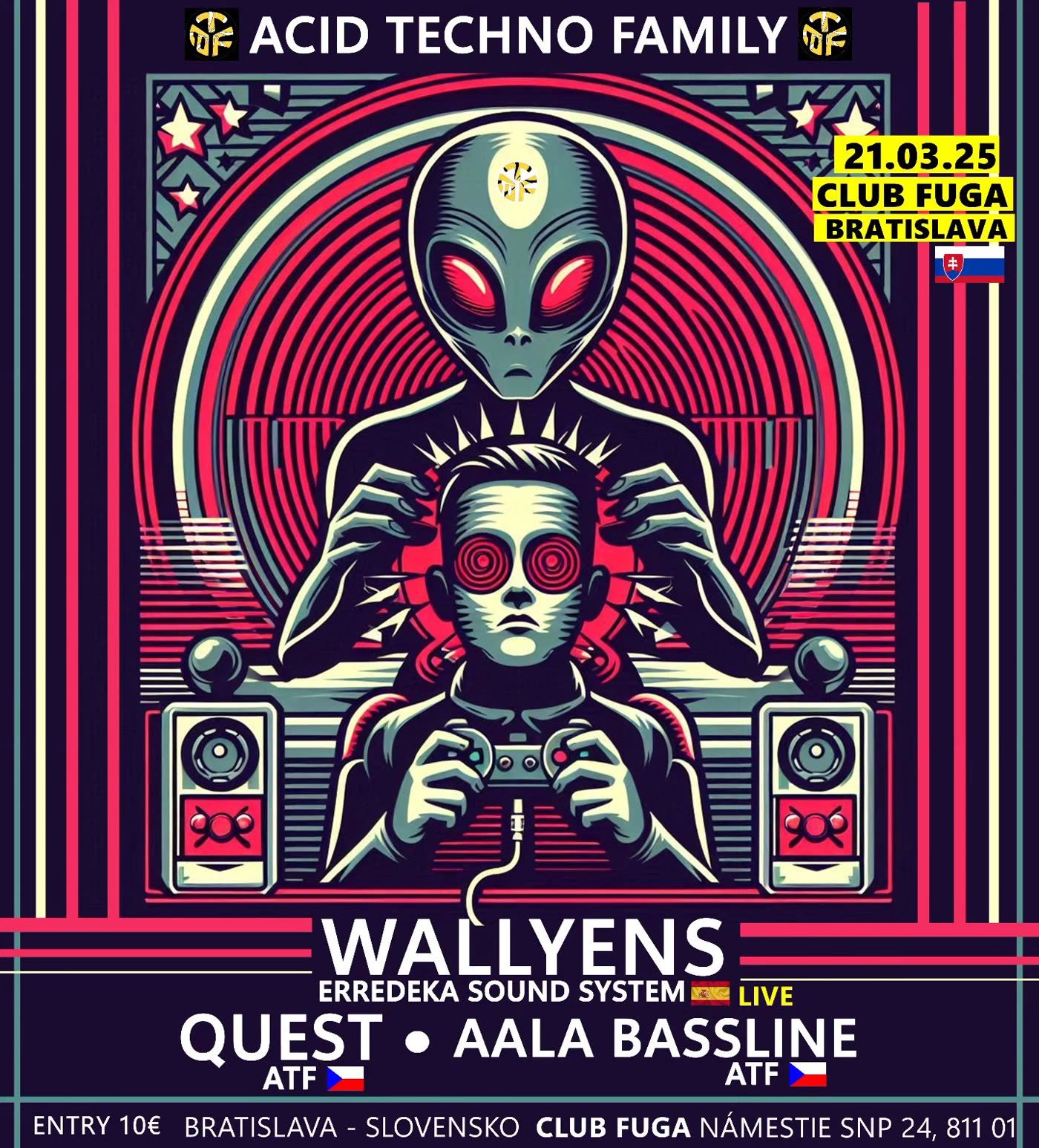 Flyer de Acid Techno Family · Club Fuga Bratislava